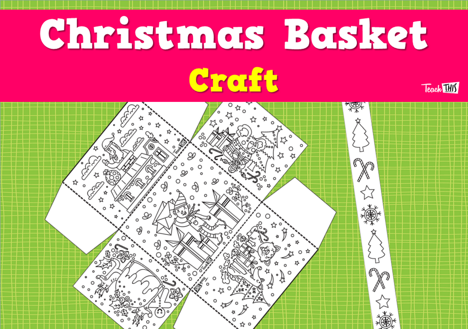 Christmas Basket Craft