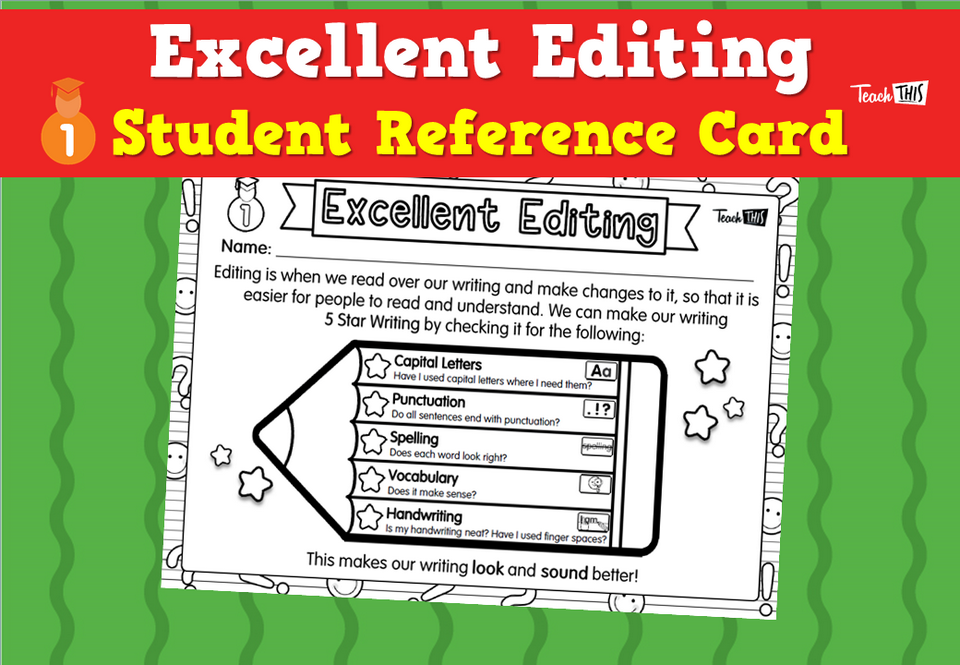 Excellent Editing - Student Reference Card