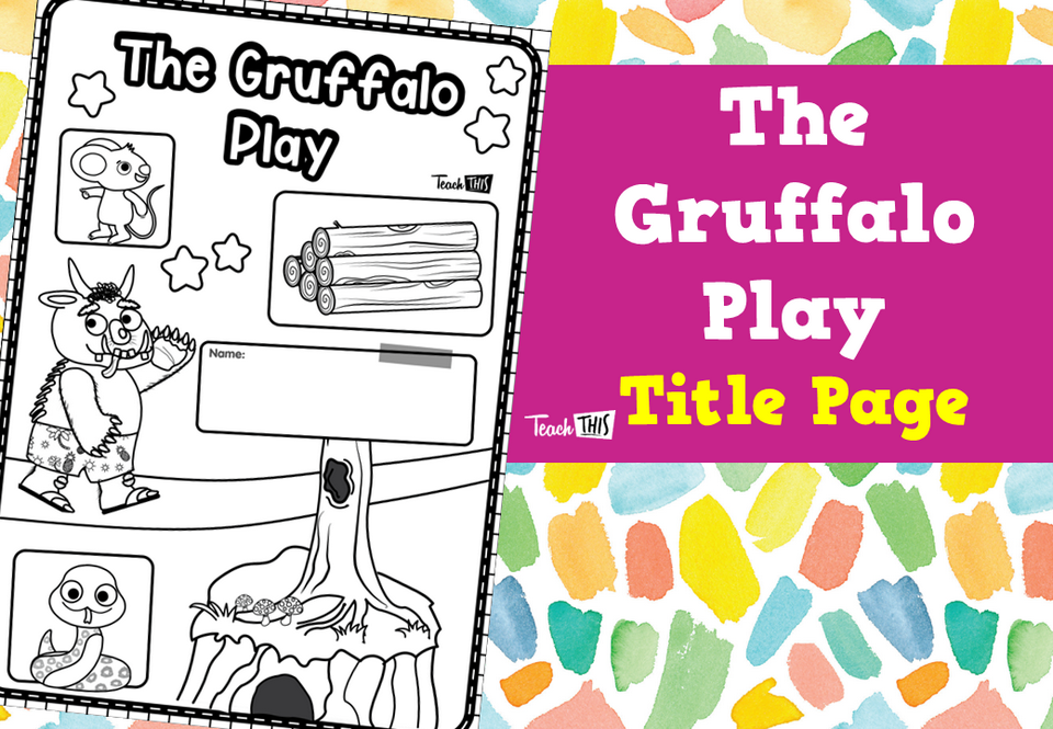 The Gruffalo Play - Title Page