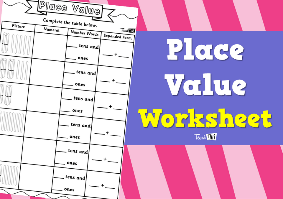 Place Value - Worksheet
