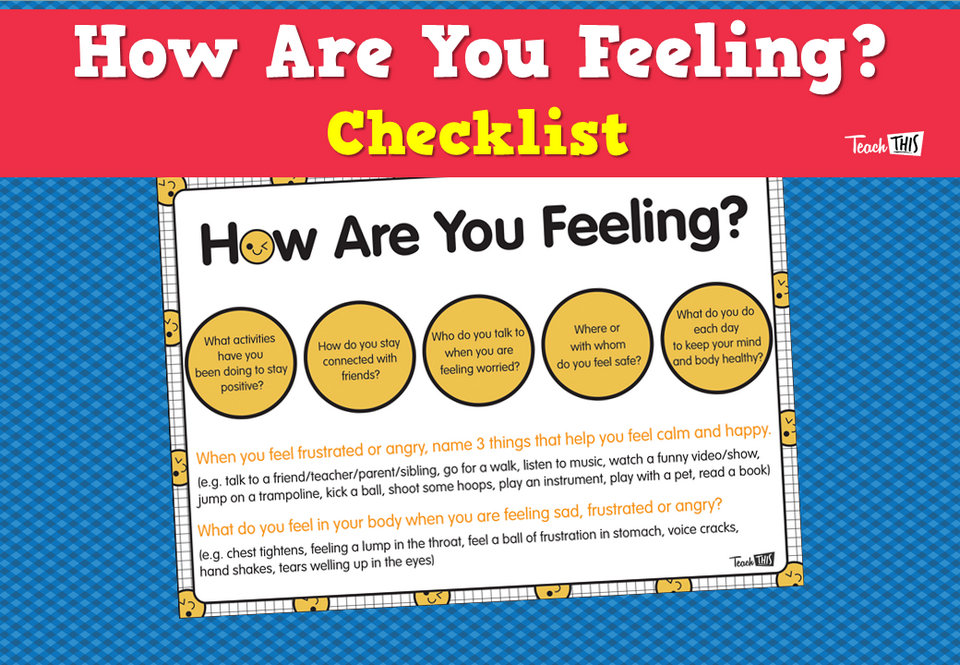 How Are You Feeling? - Checklist