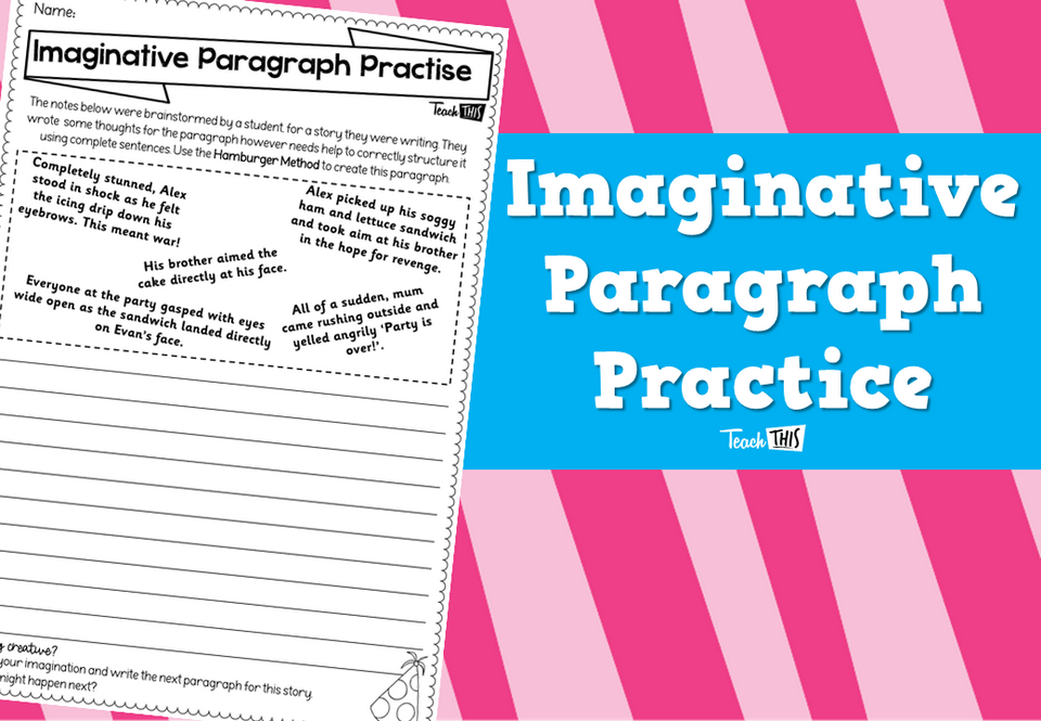 Imaginative Paragraph Practice