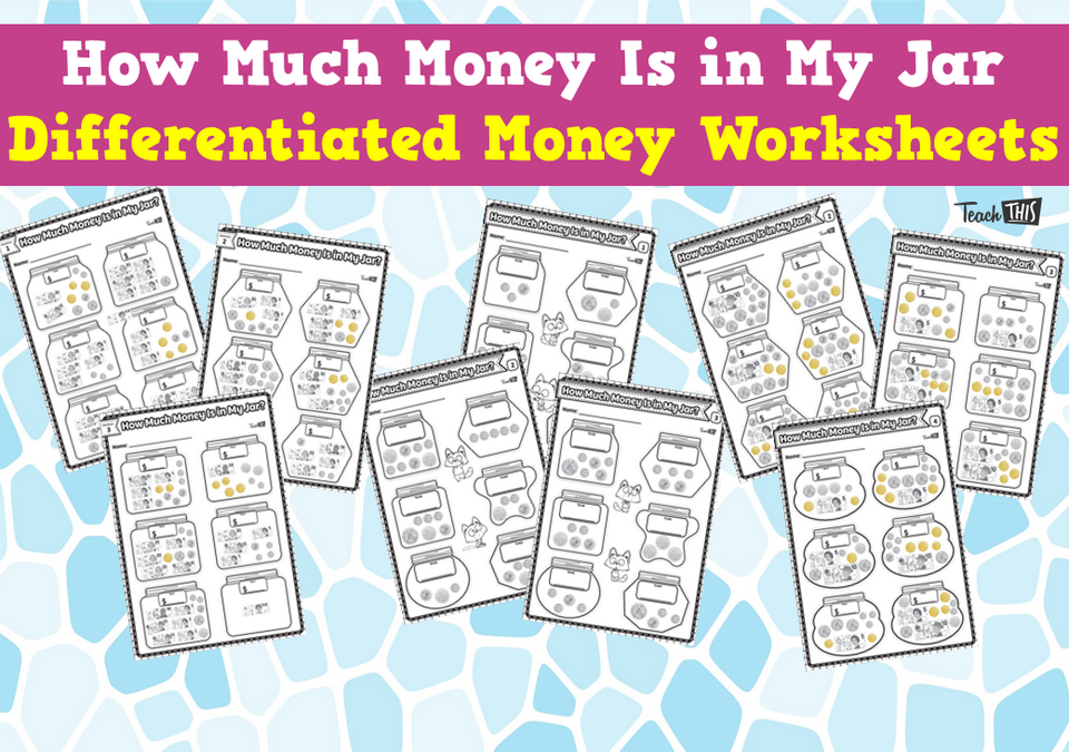 How Much Money Is in My Jar - Differentiated Money Worksheets