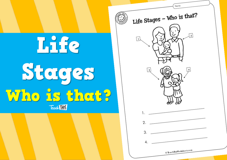 Life Stages - Who is that?