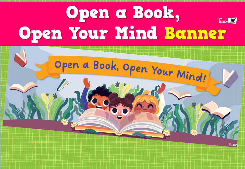 Open a Book, Open Your Mind Banner