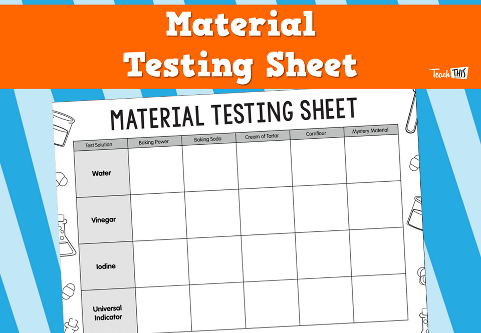 Material Testing Sheet