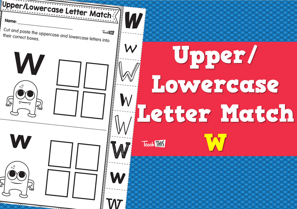 Upper/Lowercase Letter Match W