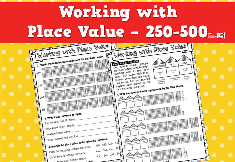 Working with Place Value - 250-500