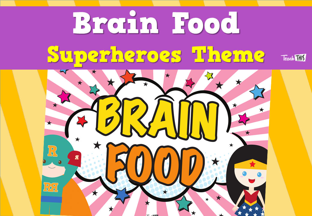 Brain Food - Superheroes Theme