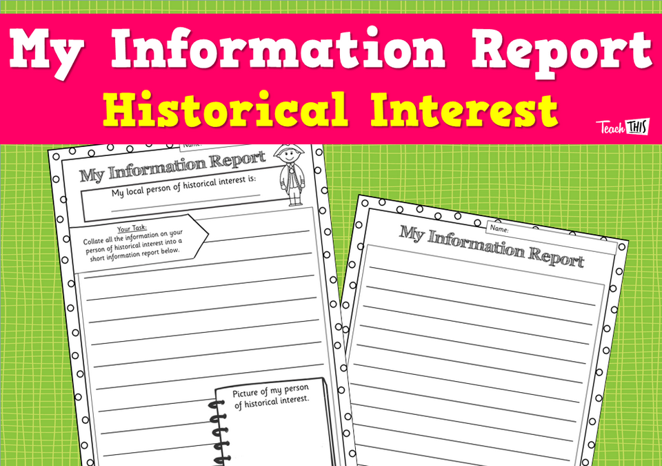 My Information Report - Historical Interest