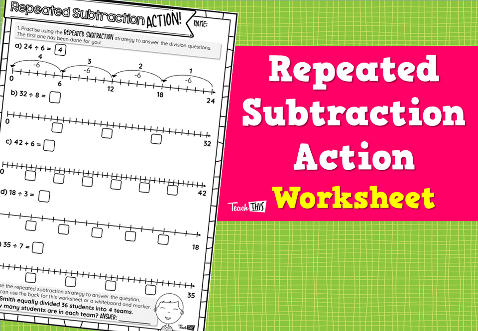 Repeated Subtraction Action - Worksheet
