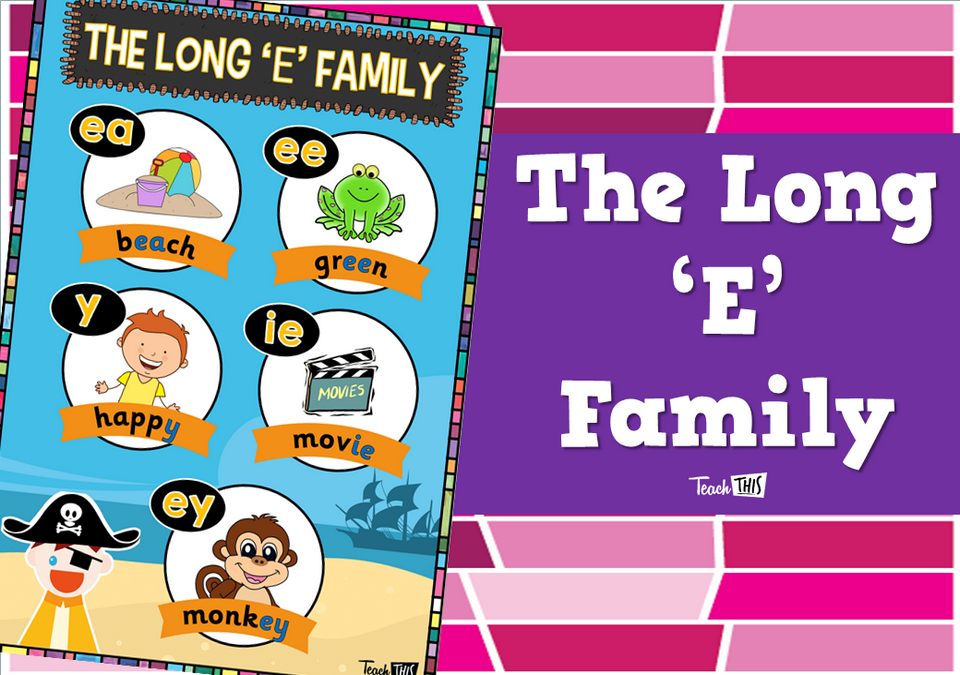 The Long 'E' Family