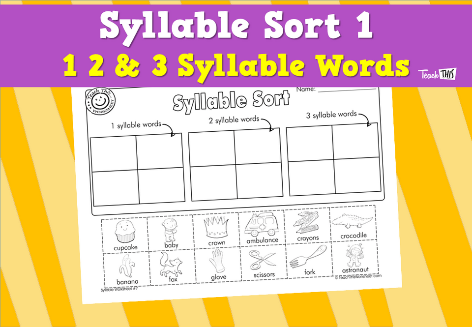 Syllable Sort 1 - 1 2 & 3 Syllable Words