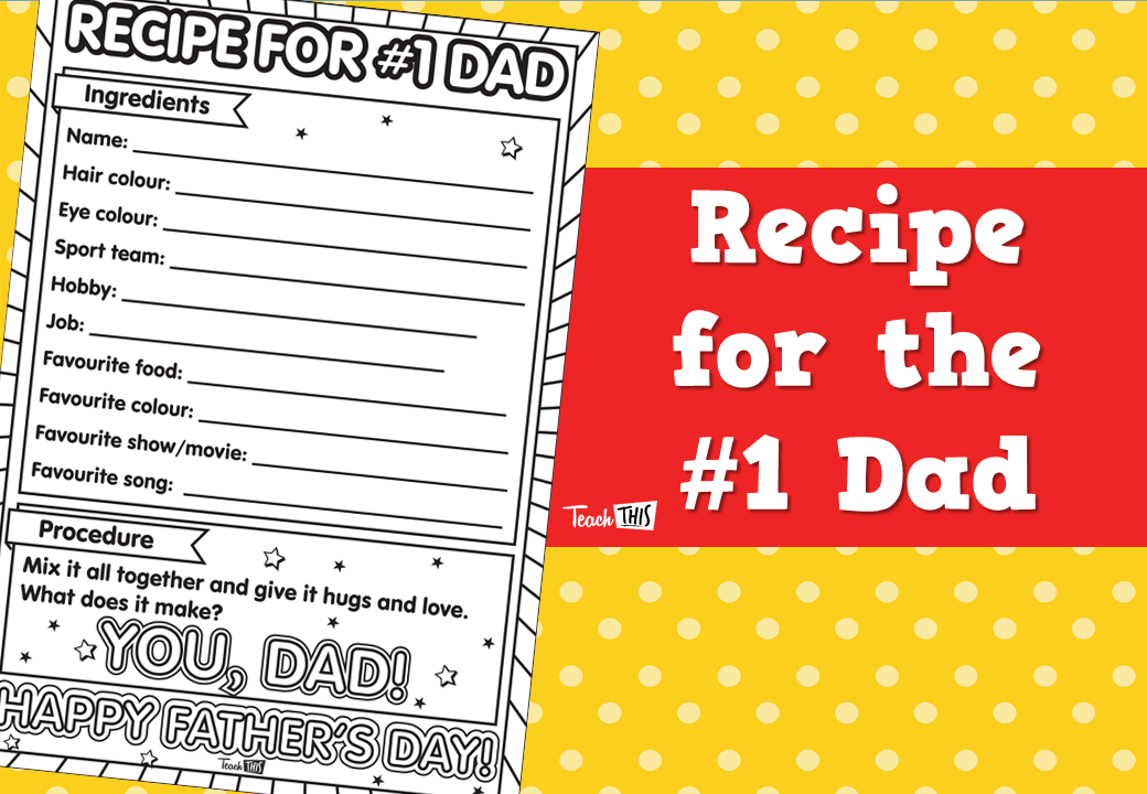 Recipe for the #1 Dad