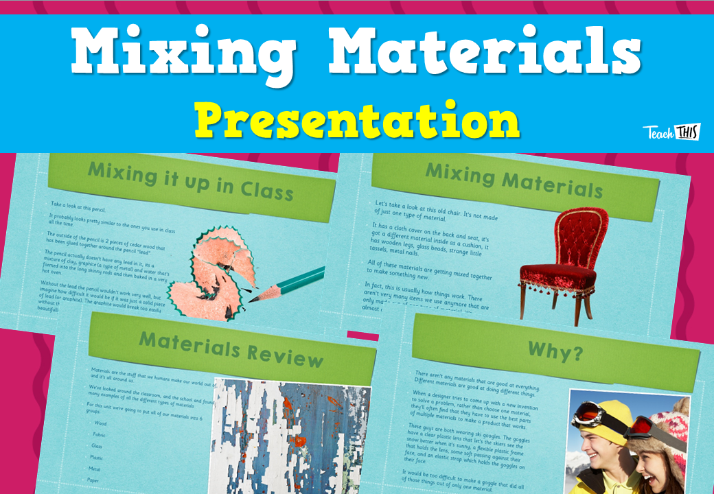 Mixing Materials - Presentation