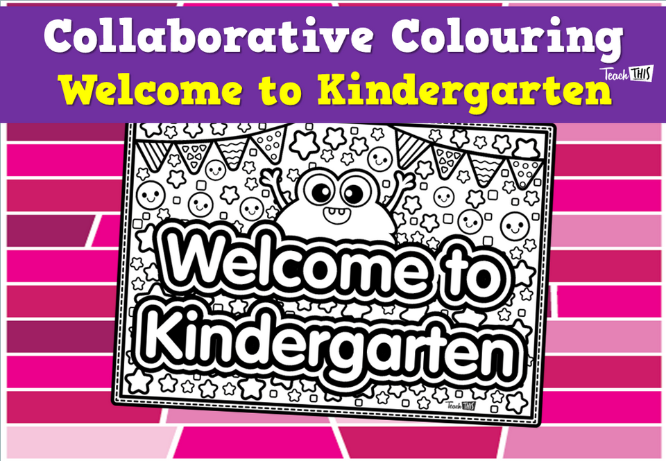 Collaborative Colouring - Welcome to Kindergarten