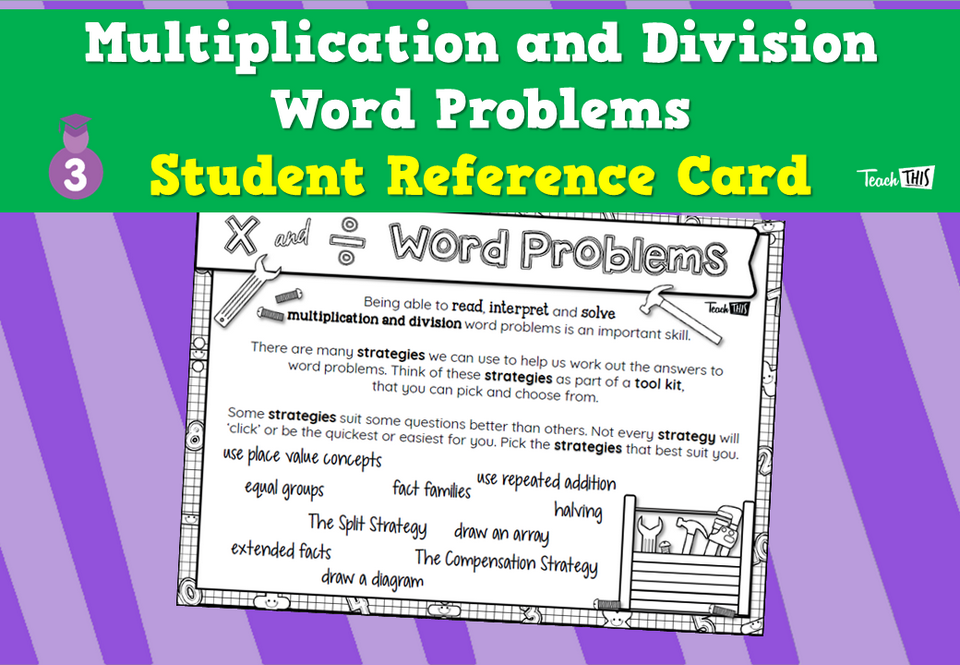 Multiplication and Division Word Problems - Student Reference Card