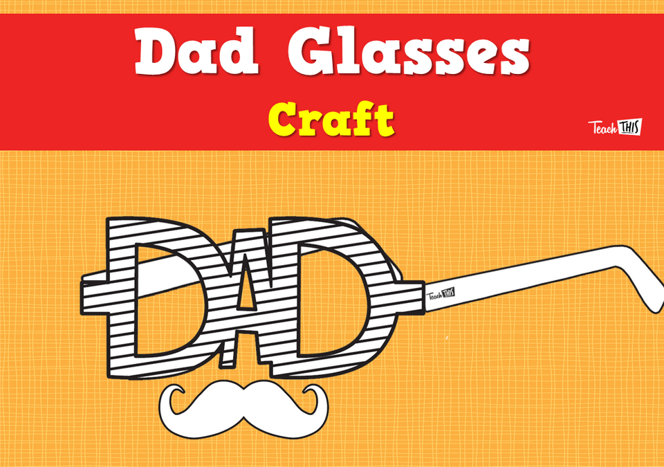 Dad Glasses Craft