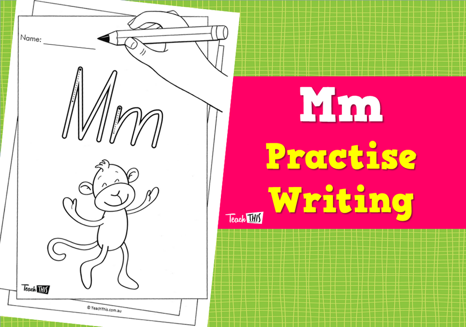 Mm - Practise Writing