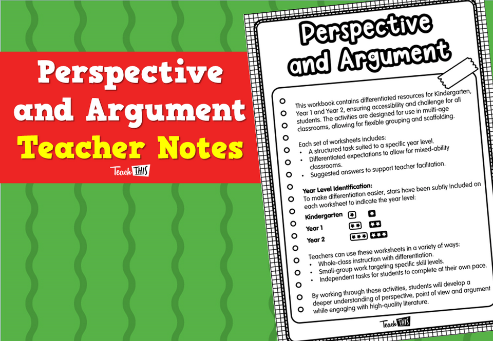 Perspective and Argument - Teacher Notes