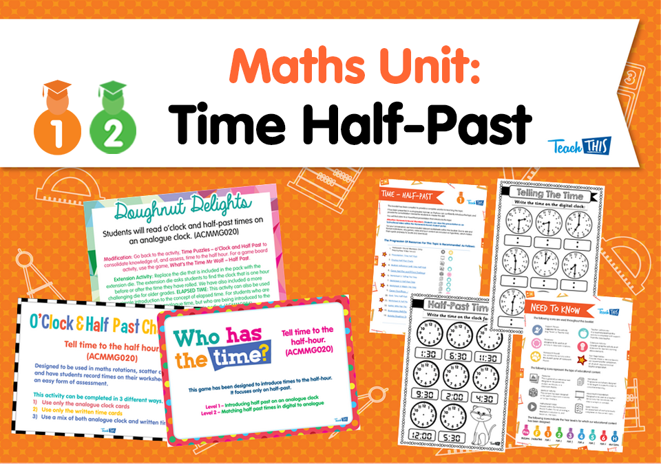 Maths Unit: Time Half-Past Unit