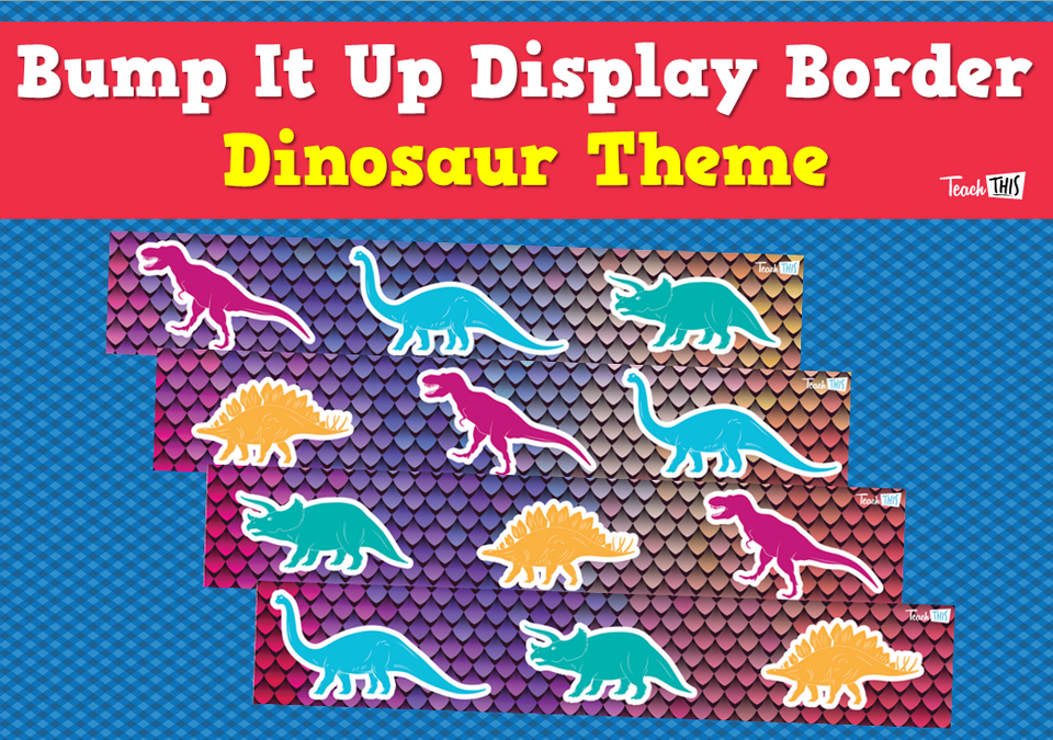Bump It Up Display Border - Dinosaur Theme