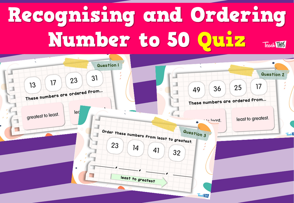 Recognising and Ordering Number to 50 Quiz