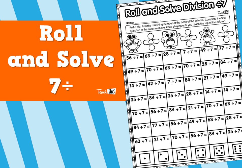 Roll and Solve 7÷