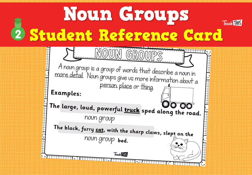 Noun Groups - Student Reference Card