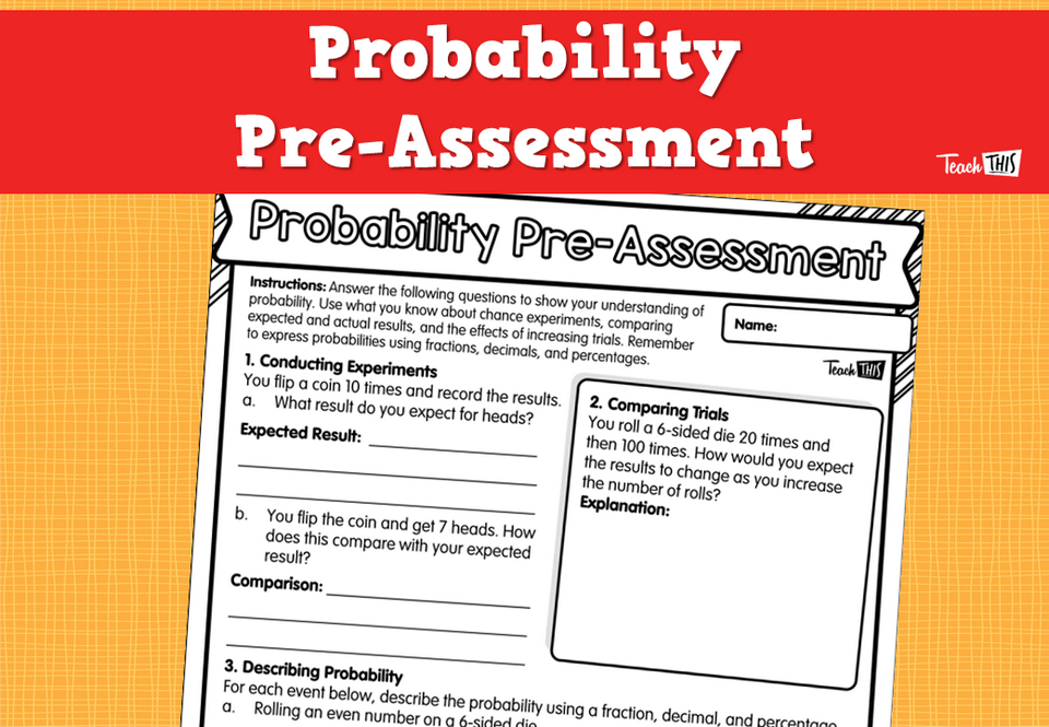 Probability Pre-Assessment