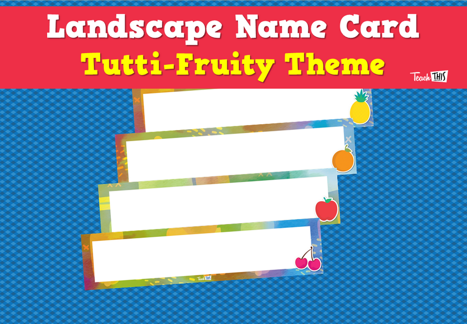 Landscape Name Card - Tutti-Fruity Theme