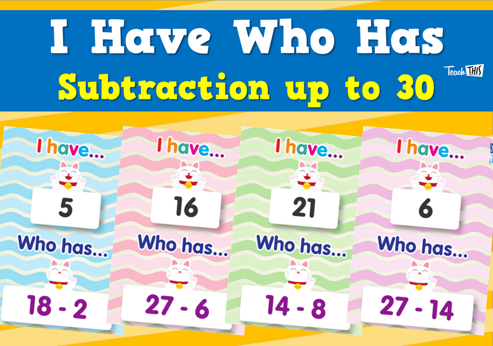 I Have Who Has - Subtraction up to 30