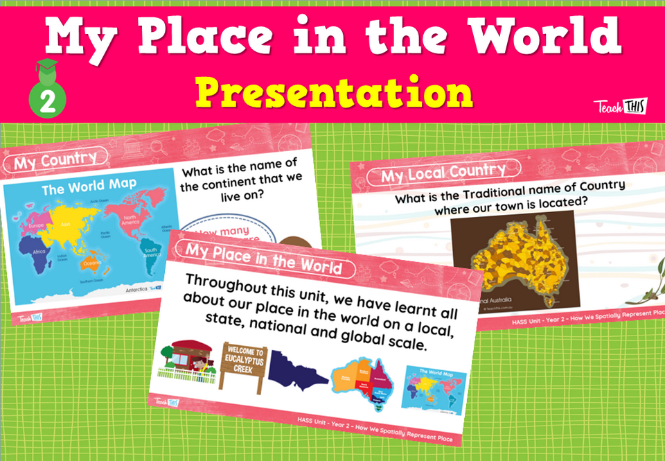 My Place in the World - Presentation