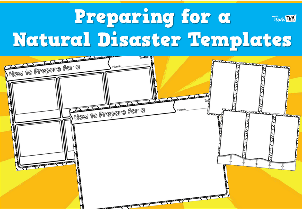 Preparing for a Natural Disaster Templates