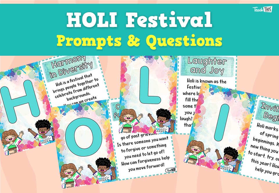 Holi Festival - Prompts & Questions