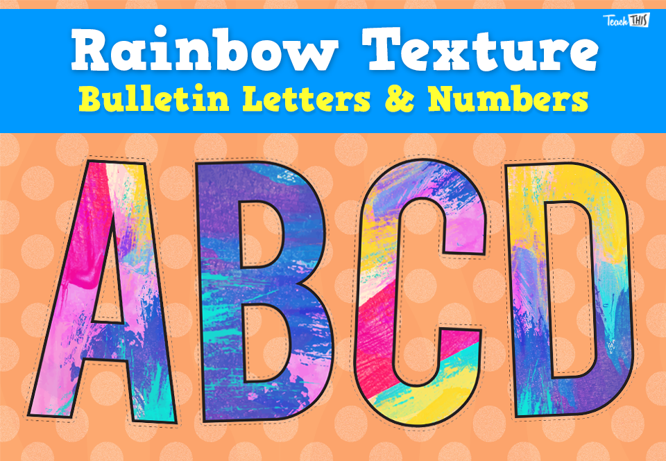 Rainbow Texture – Bulletin Letters & Numbers