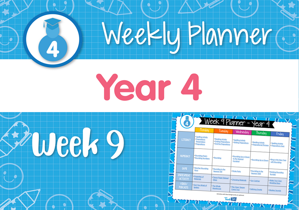 Weekly Planner - Year 4 Week 9