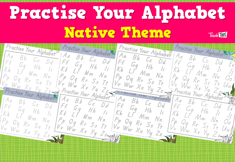 Practise Your Alphabet – Native Theme