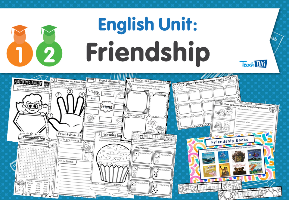 English Unit: Friendship