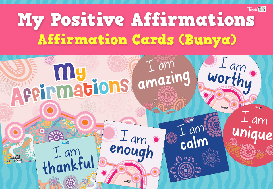 My Positive Affirmations - Display (Bunya Designs)