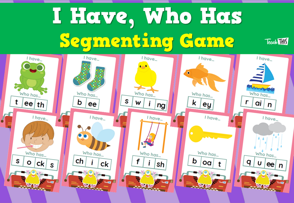 I Have, Who Has - Segmenting Game