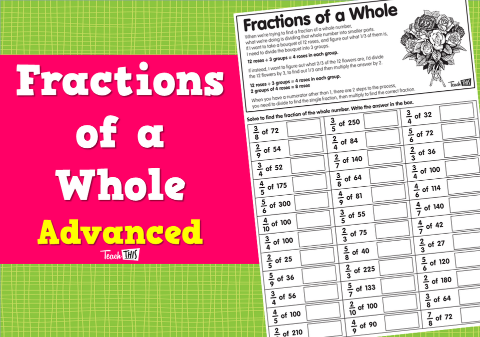 Fractions of a Whole Advanced