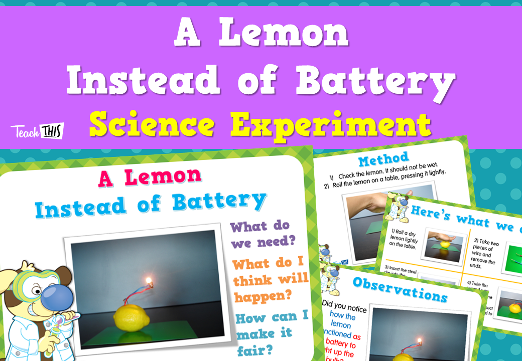 A Lemon Instead of Battery