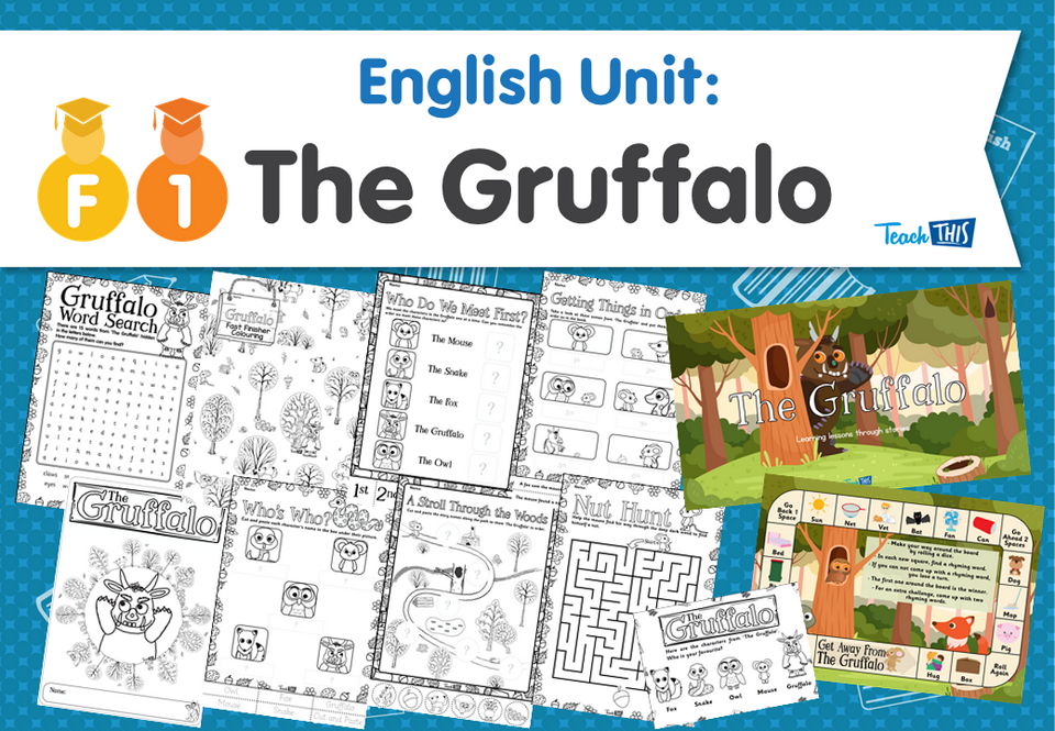 English Unit:  The Gruffalo