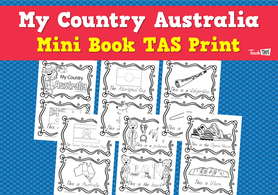 My Country Australia: Mini Book (TAS Print)- (7pg)