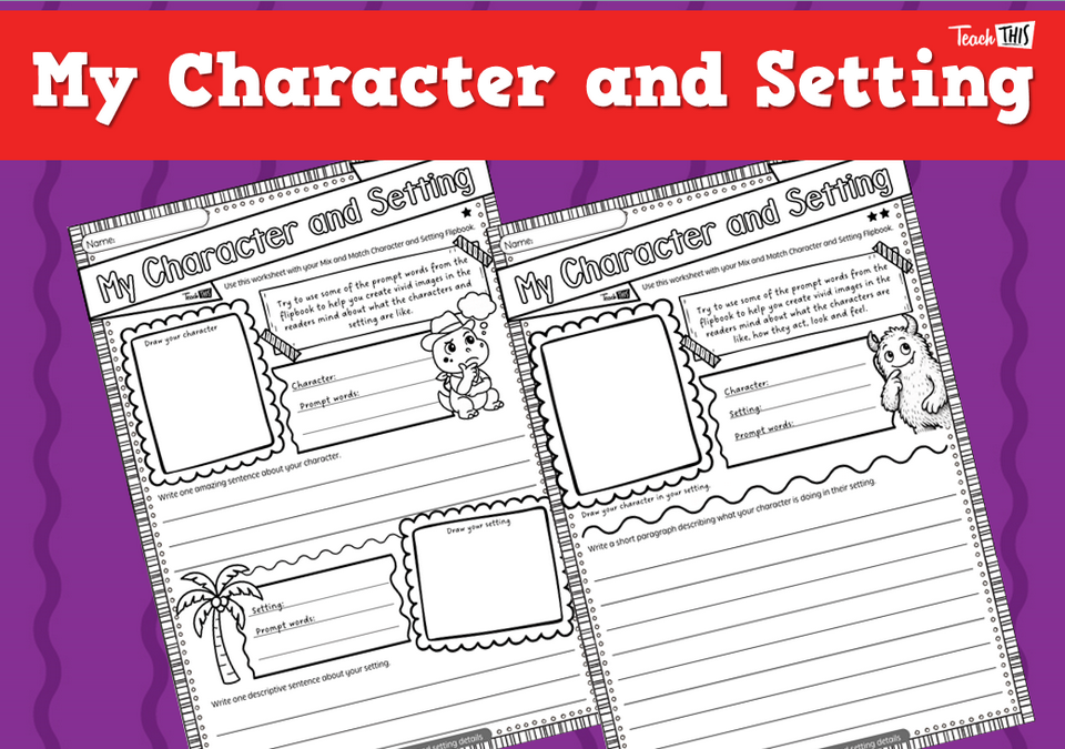 My Character and Setting
