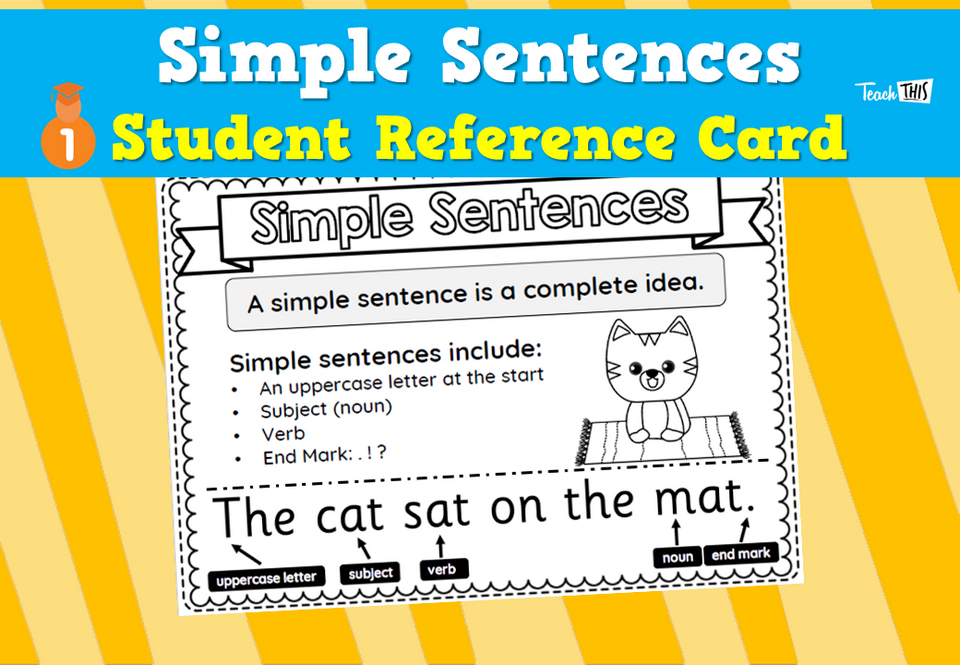 Simple Sentences - Student Reference Cards