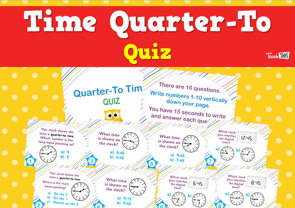 Time Quarter-To - Quiz