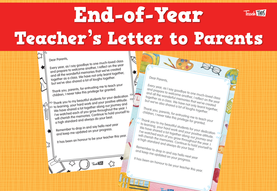 End-of-Year Teacher’s Letter to Parents