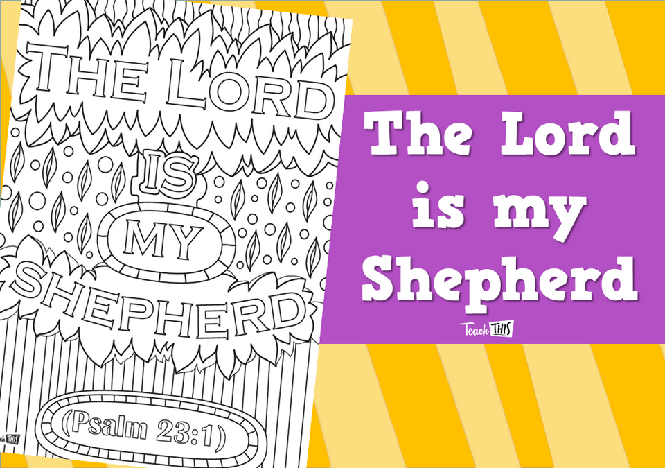 The Lord is my Shepherd